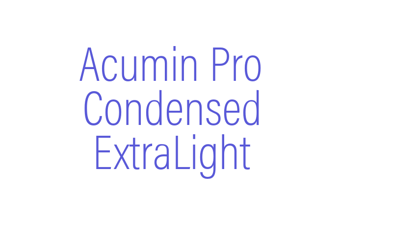 Acumin Pro Condensed ExtraLight Font Download