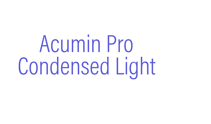 Acumin Pro Condensed Light Font Download