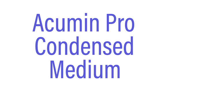 Acumin Pro Condensed Medium Font Download