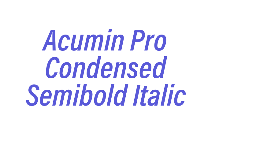 Acumin Pro Condensed Semibold Italic Font Download