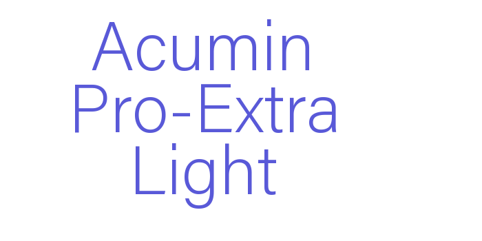 Acumin Pro-Extra Light Font