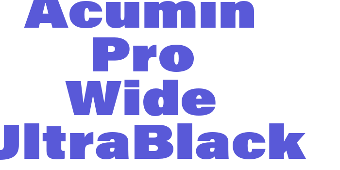 Acumin Pro Wide UltraBlack Font