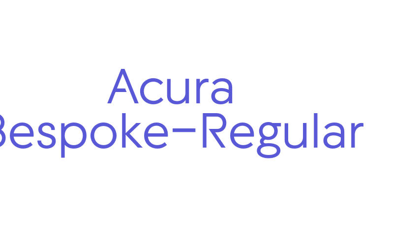 Acura Bespoke-Regular Font Download