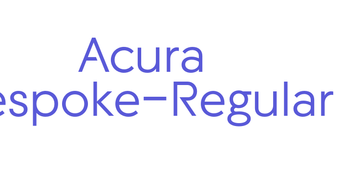 Acura Bespoke-Regular Font