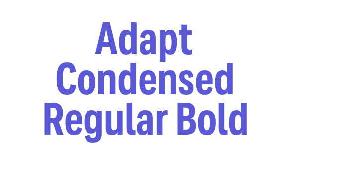 Adapt Condensed Regular Bold Font Download