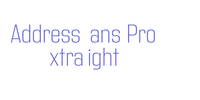 Address Sans Pro ExtraLight Font Download