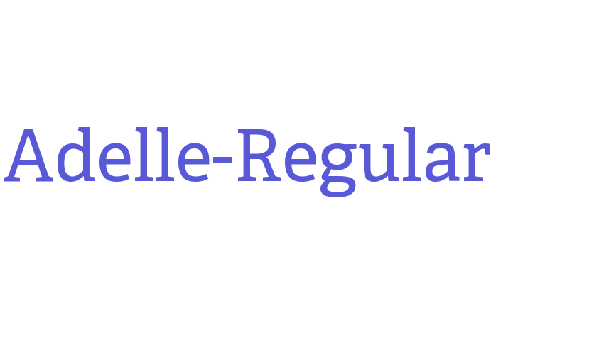 Adelle-Regular Font