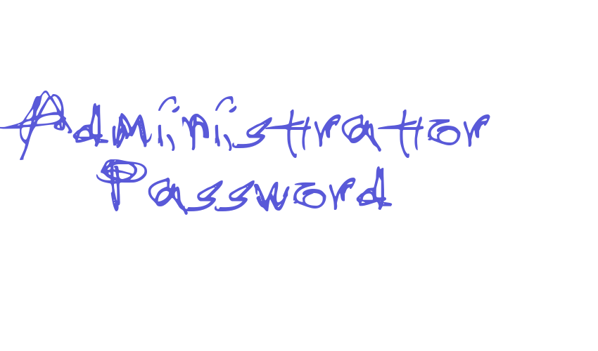 Administrator Password Font