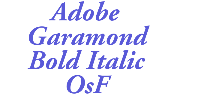 Adobe Garamond Bold Italic OsF Font Download