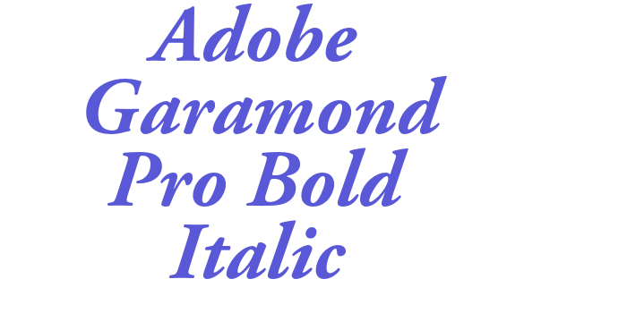 Adobe Garamond Pro Bold Italic Font Download