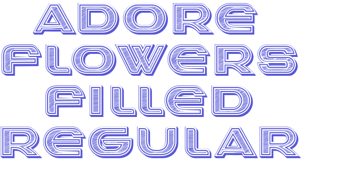 Adore Flowers Filled Regular Font Download