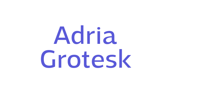 Adria Grotesk Font Download