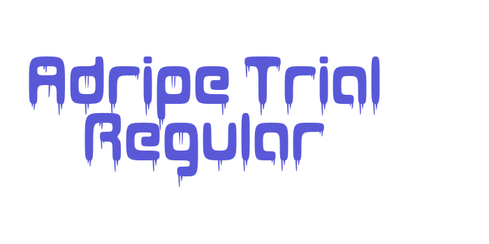 Adripe Trial Regular Font Download