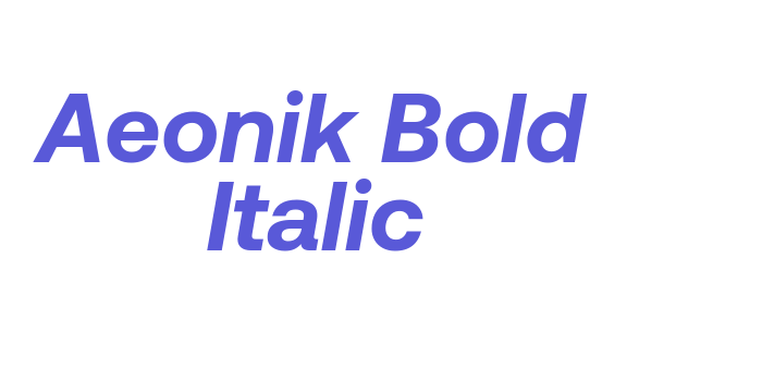 Aeonik Bold Italic Font Download