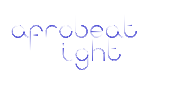 Afrobeat  Light Font