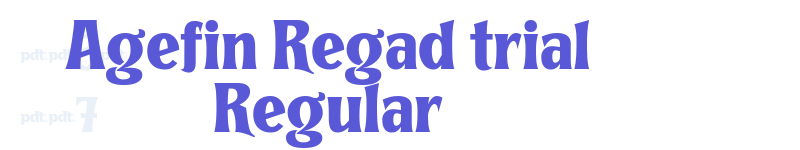 Agefin Regad trial Regular-related font