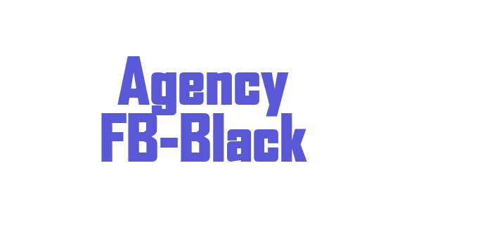 Agency FB-Black Font Download