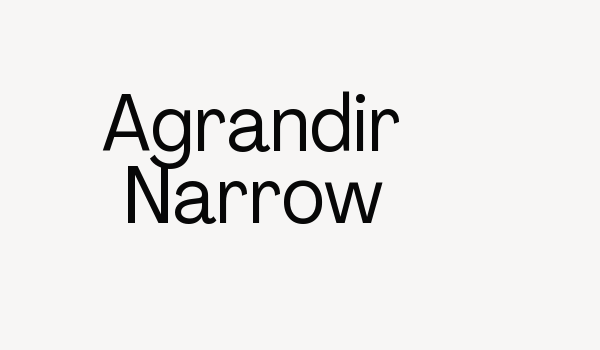 Agrandir Narrow Font