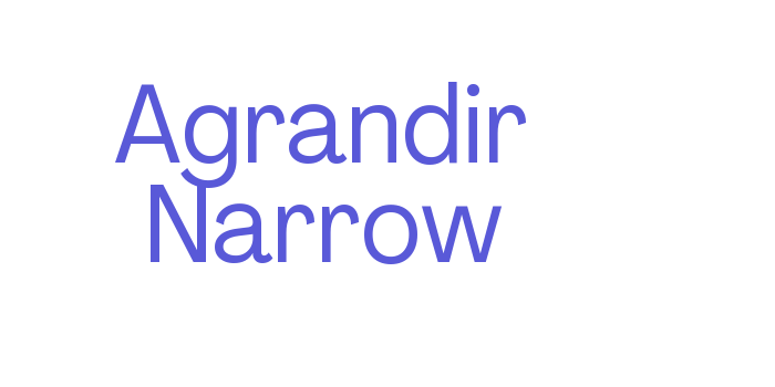 Agrandir Narrow Font