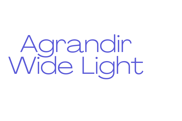 Agrandir Wide Light Font