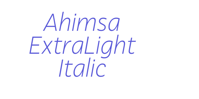 Ahimsa ExtraLight Italic Font Download