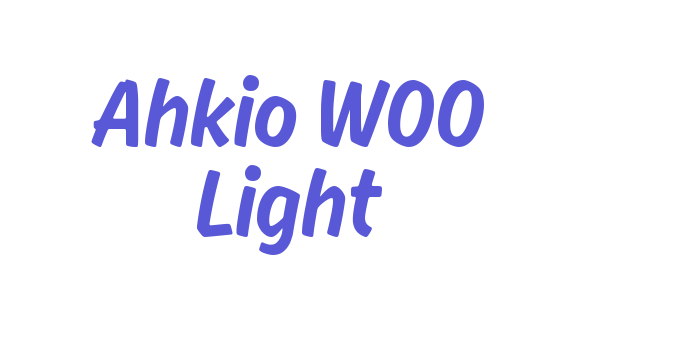 Ahkio W00 Light Font