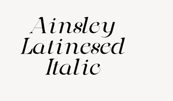 Ainsley Latinesed Italic Font