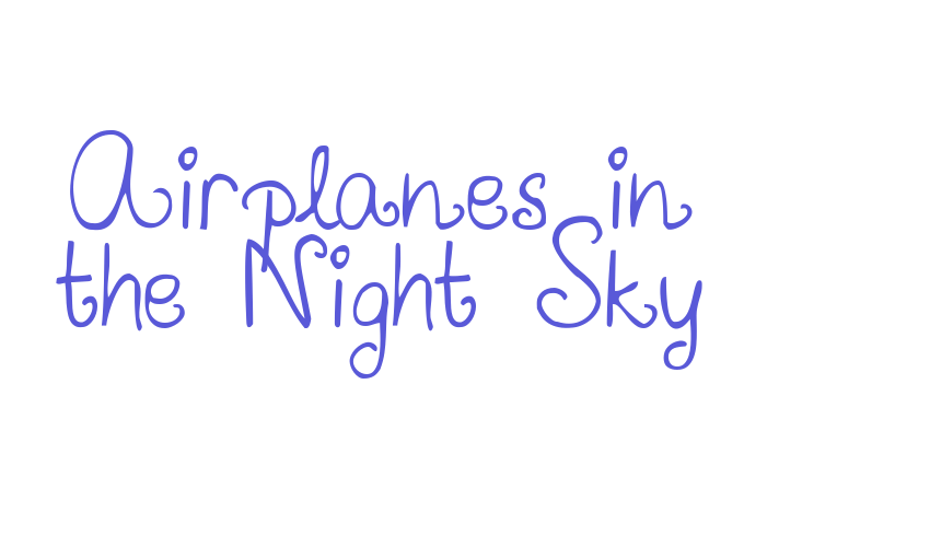 Airplanes in the Night Sky Font Download