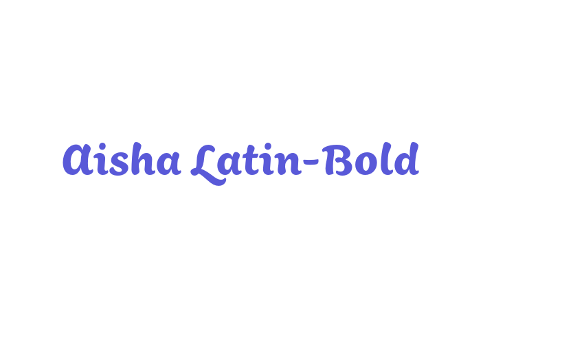 Aisha Latin-Bold Font