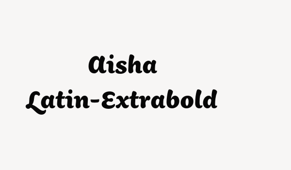 Aisha Latin-Extrabold Font