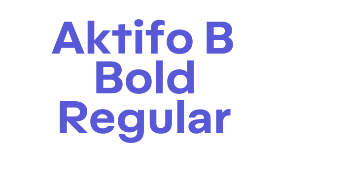 Aktifo B Bold Regular Font Download