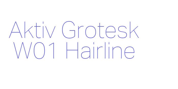 Aktiv Grotesk W01 Hairline Font Download