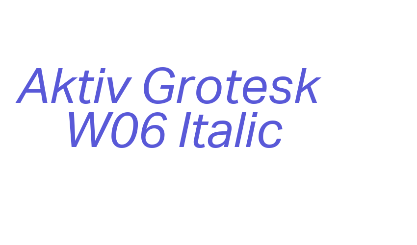 Aktiv Grotesk W06 Italic Font Download