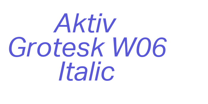 Aktiv Grotesk W06 Italic Font Download