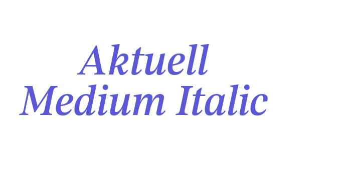 Aktuell Medium Italic Font Download