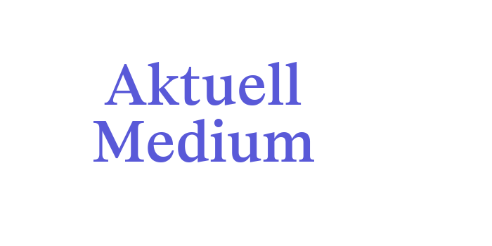 Aktuell Medium Font Download