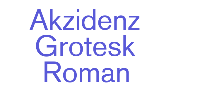 Akzidenz Grotesk Roman Font