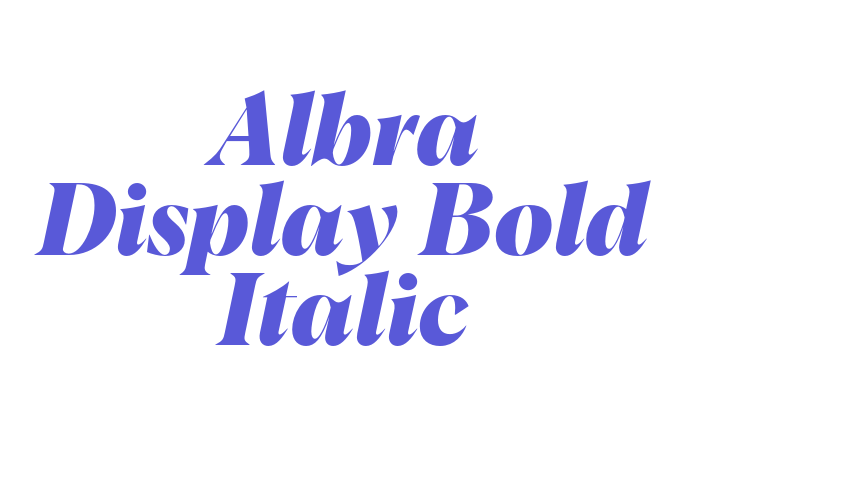 Albra Display Bold Italic Font Download