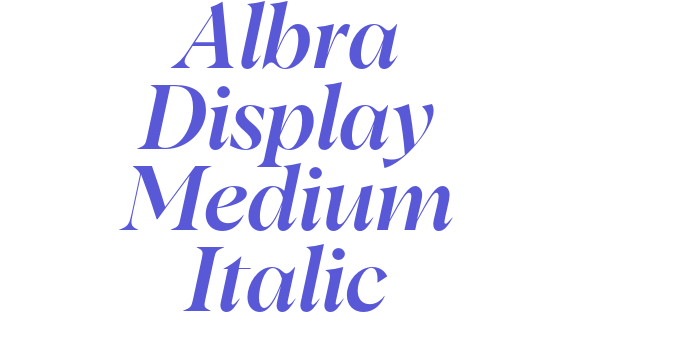 Albra Display Medium Italic Font Download