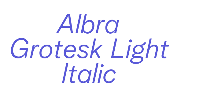 Albra Grotesk Light Italic Font Download