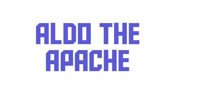 Aldo the Apache Font