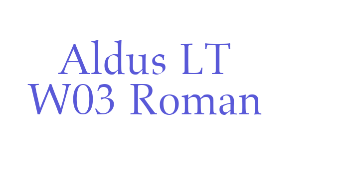 Aldus LT W03 Roman Font Download