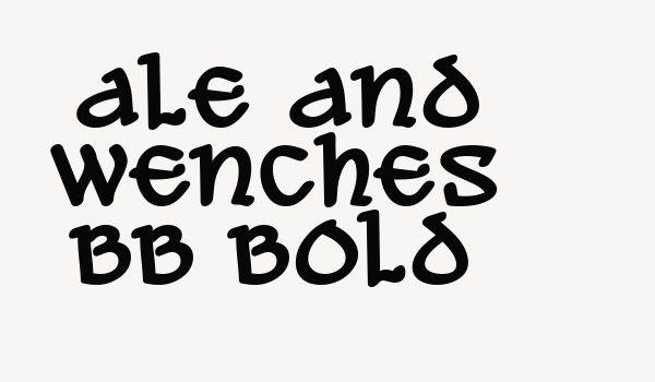 Ale and Wenches BB Bold Font