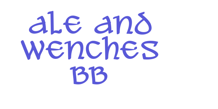 Ale and Wenches BB Font Download