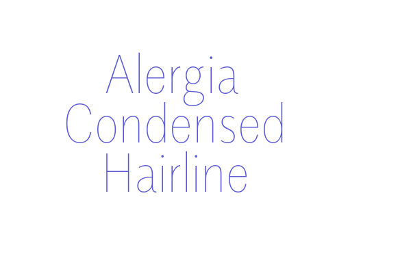 Alergia Condensed Hairline Font