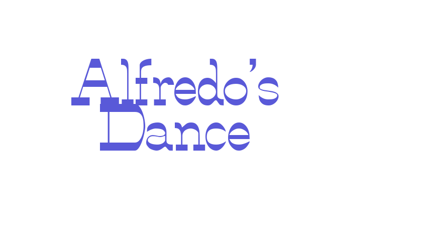 Alfredo’s Dance Font Download