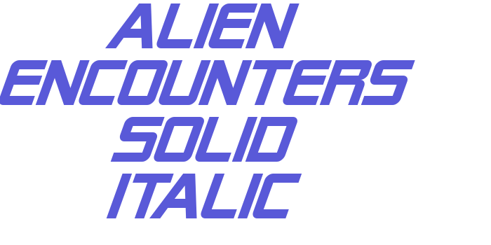 Alien Encounters Solid Italic Font Download