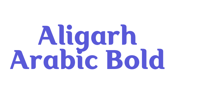 Aligarh Arabic Bold Font Download