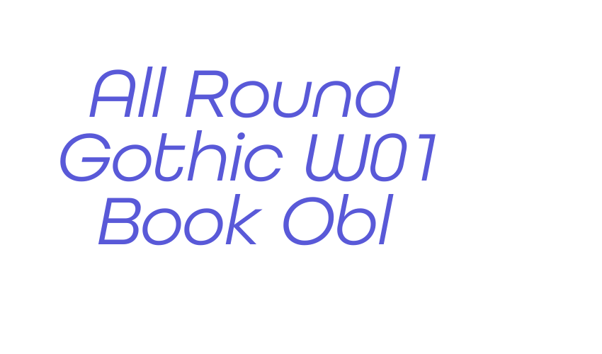 All Round Gothic W01 Book Obl Font Download