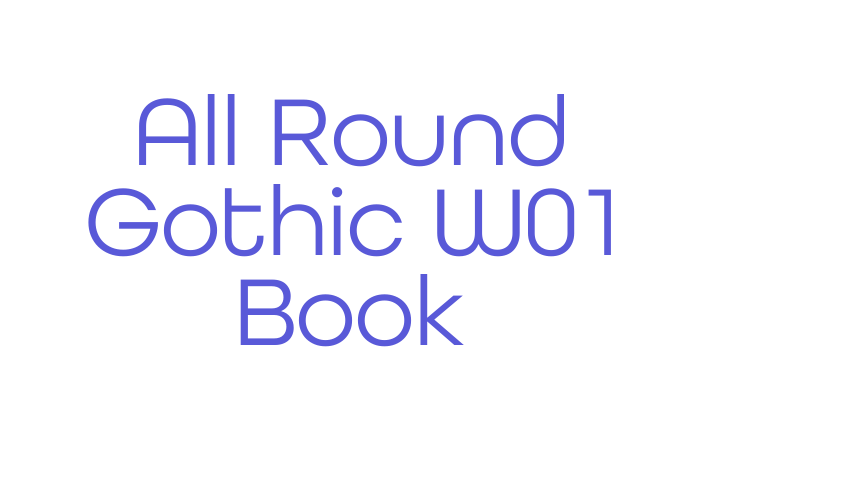 All Round Gothic W01 Book Font Download